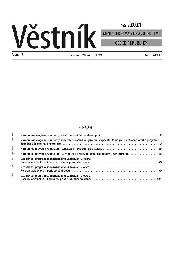 Věstník MZ ČR č. 3/2021 obsahující Národní radiologické standardy a indikační kritéria – Mamografie (PDF soubor, 1.2 MB)
